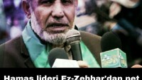 Hamas lideri Ez-Zehhar’dan net mesaj: 1967 sınırlarını tanımıyoruz!